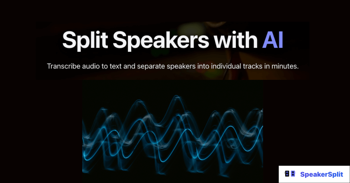 Split Speakers. Save the Edit.